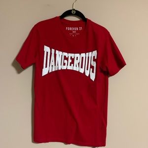 Red Dangerous T-Shirt